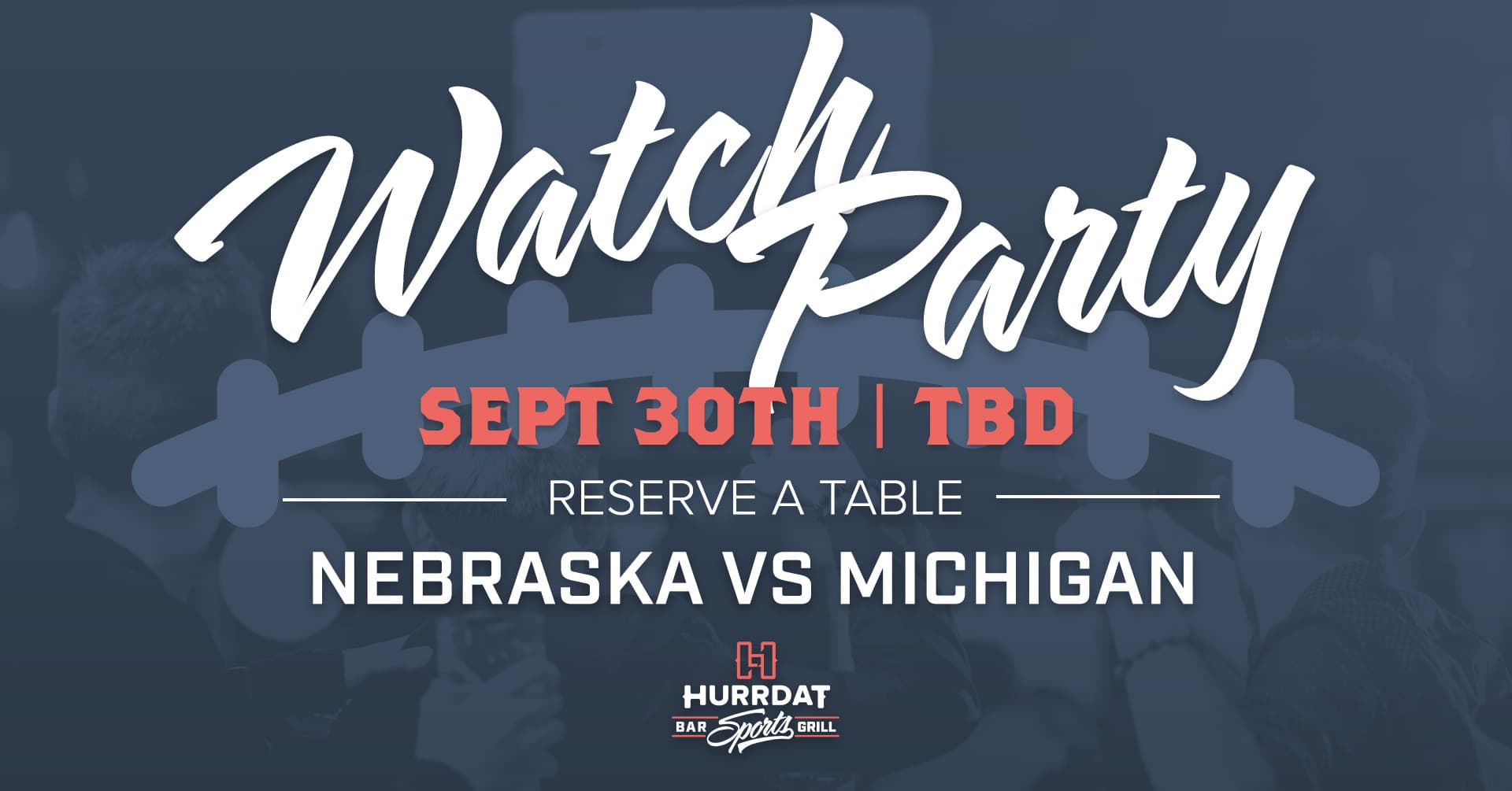 Nebraska vs Michigan Watch Party
