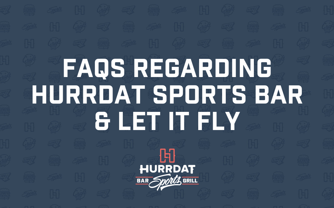Setting the Record Straight About Hurrdat Sports Bar & Let it Fly