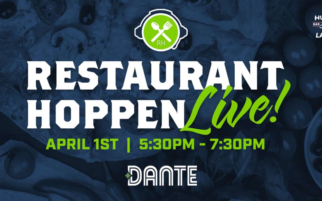 Restaurant Hoppen LIVE with Dante!