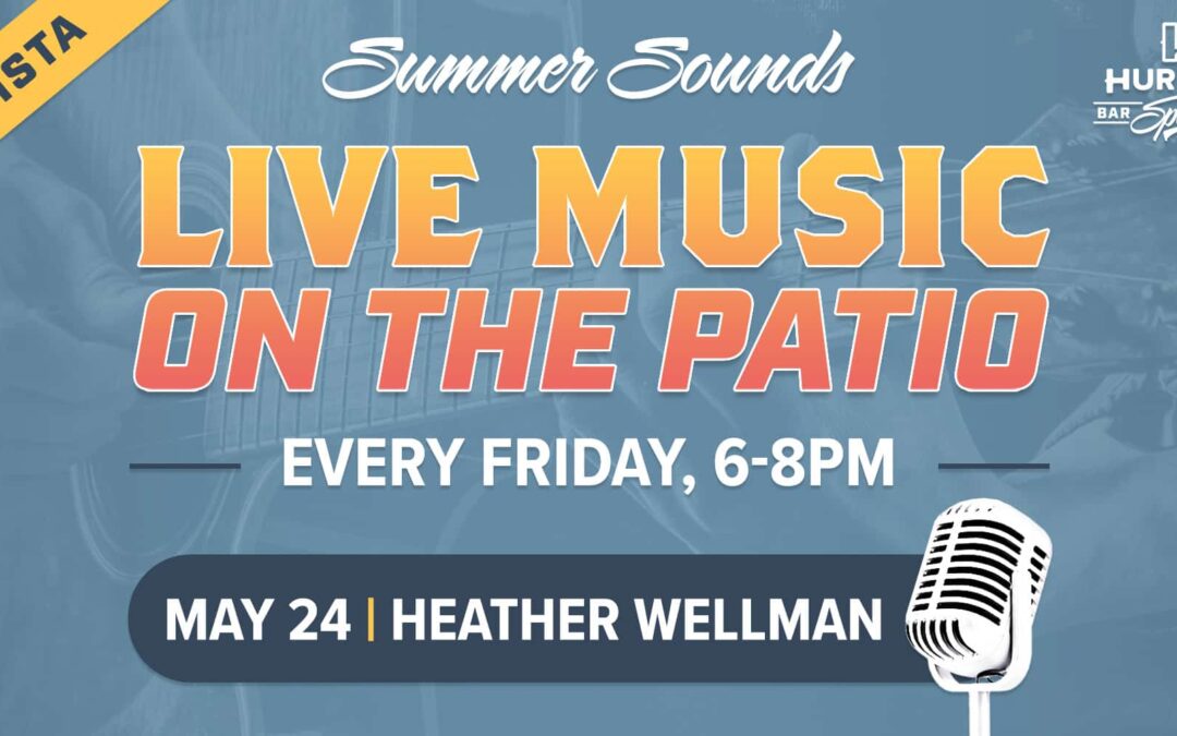 Live Music: Summer Sounds with Heather Wellman!
