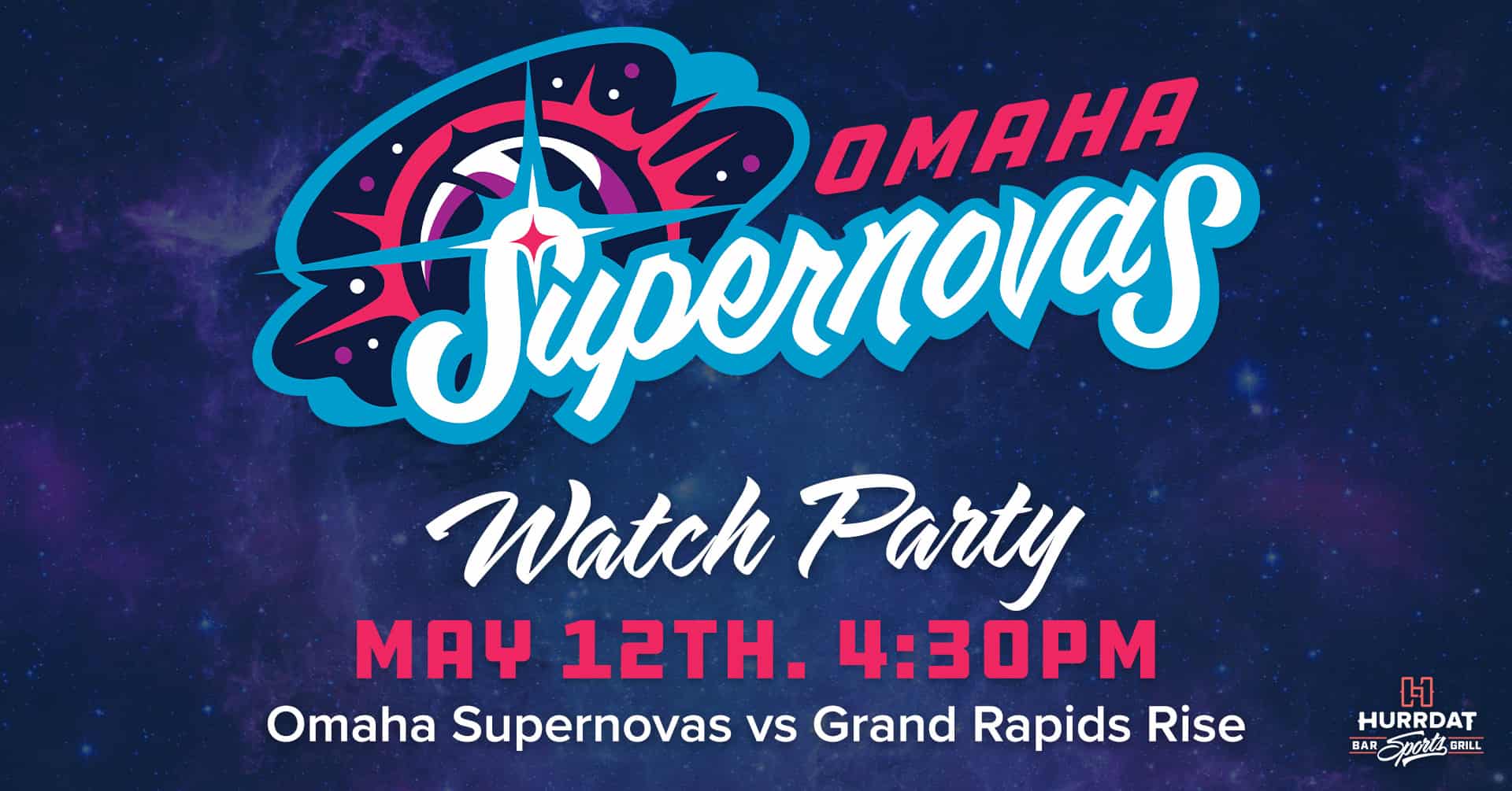 Omaha Supernovas Official Watch Party at Hurrdat Sports Bar