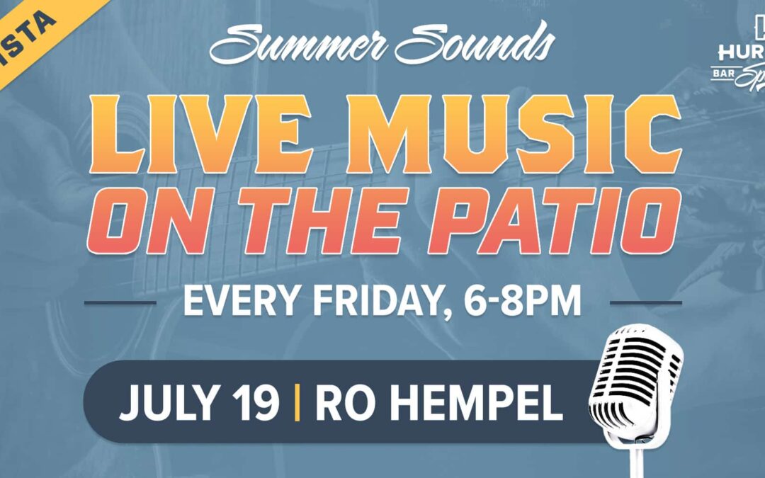 Live Music: La Vista Summer Sounds with Ro Hempel!