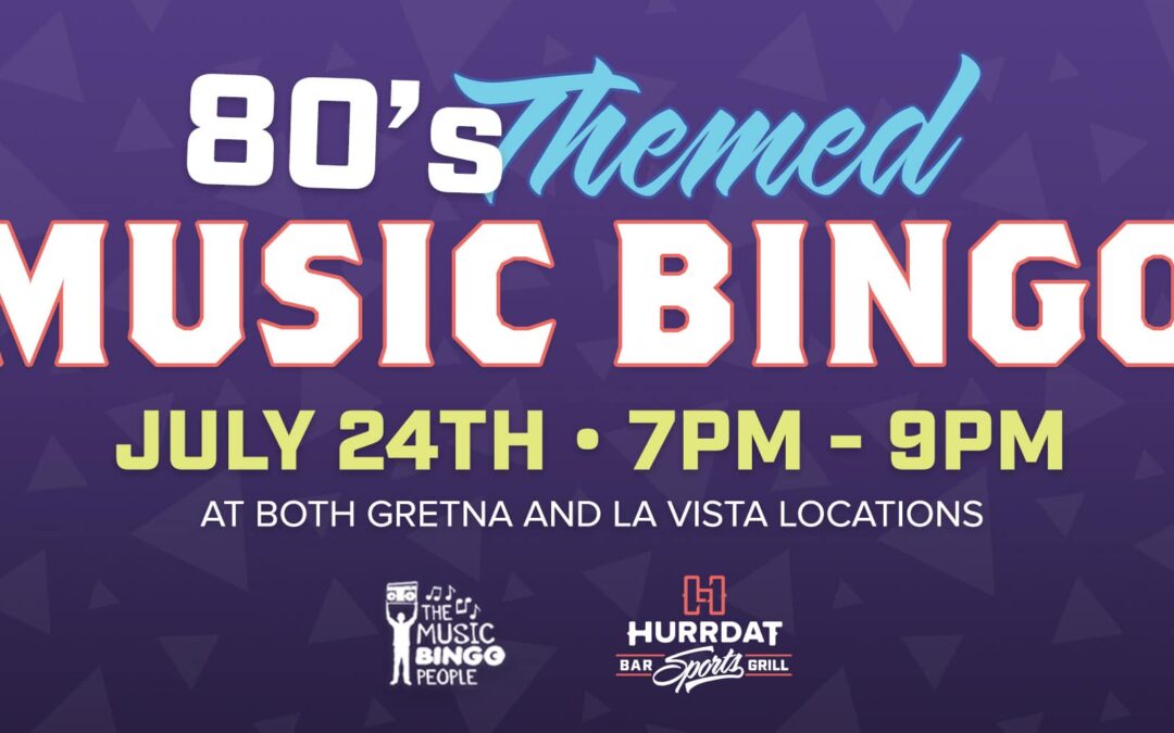 Themed Music Bingo | 80’s Night!