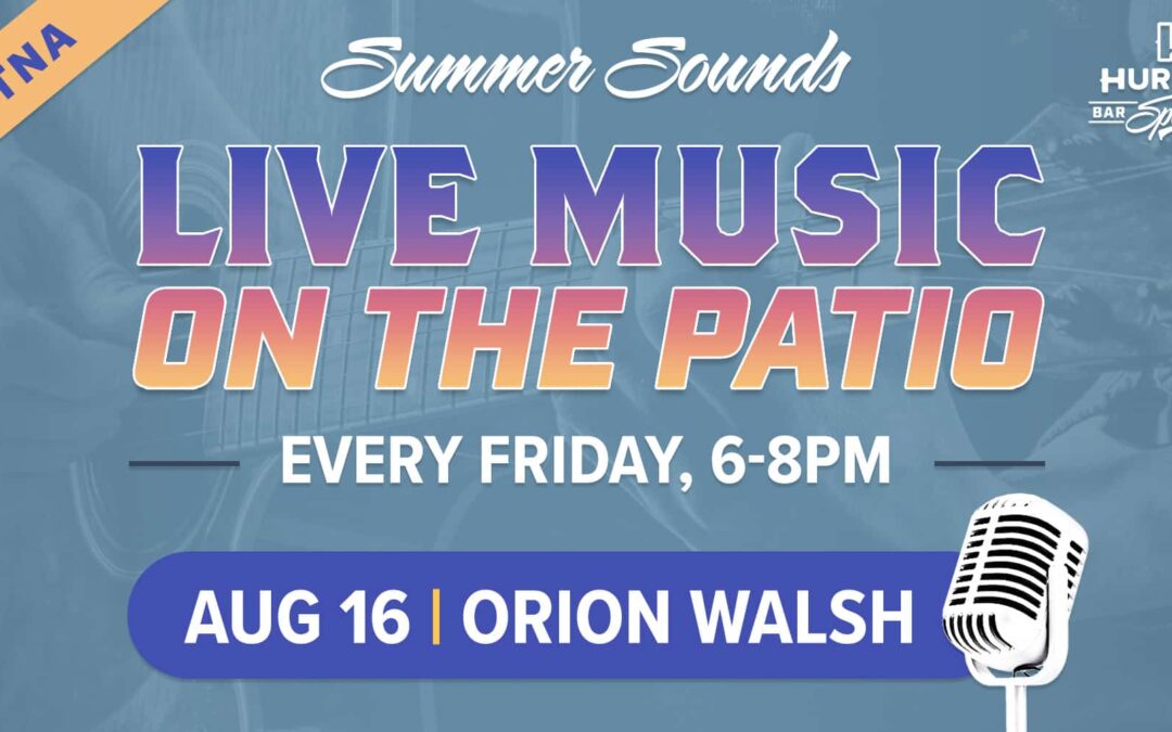 Live Music: Gretna Summer Sounds with Orion Walsh!