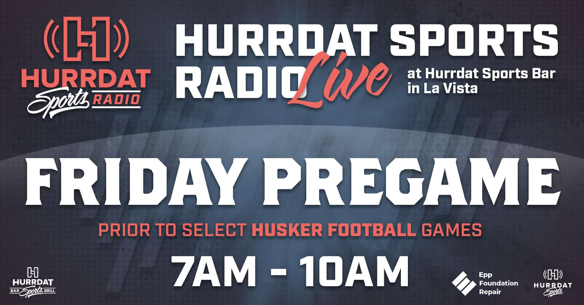 Join us at Hurrdat Sports Bar & Grill prior to select Husker Football Games for Hurrdat Radio LIVE with their Friday Pre-Game rundown!