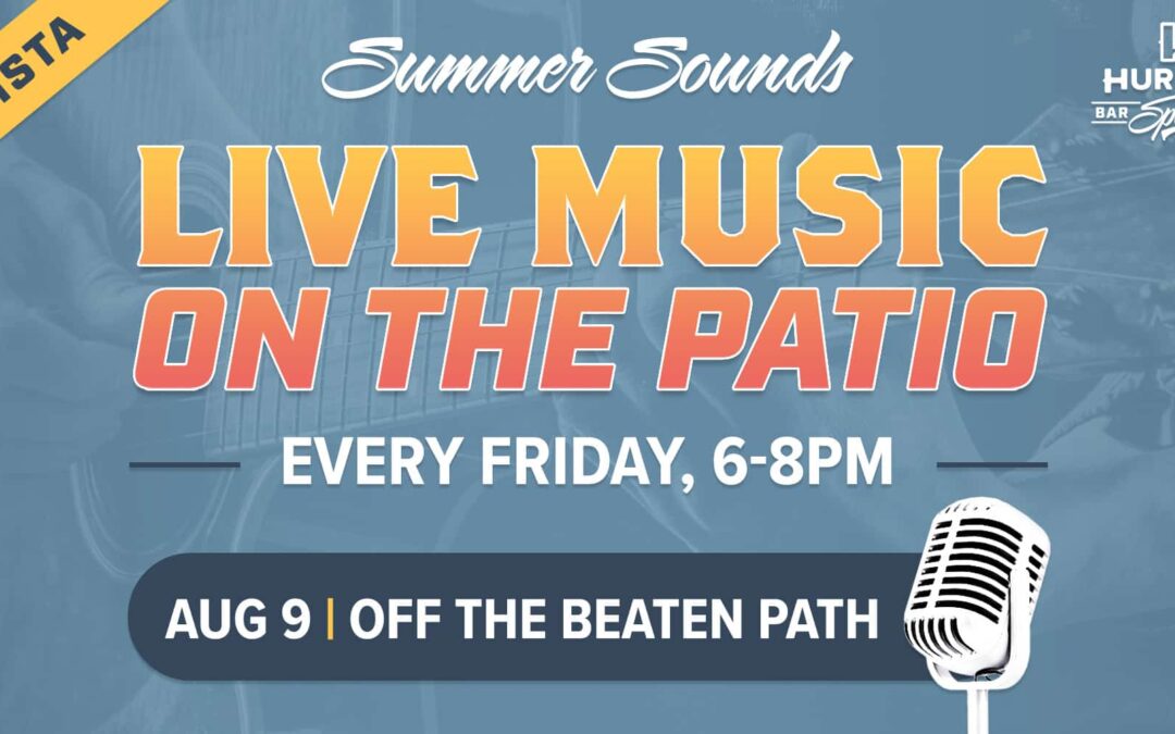 Live Music: La Vista Summer Sounds with Off The Beaten Path!