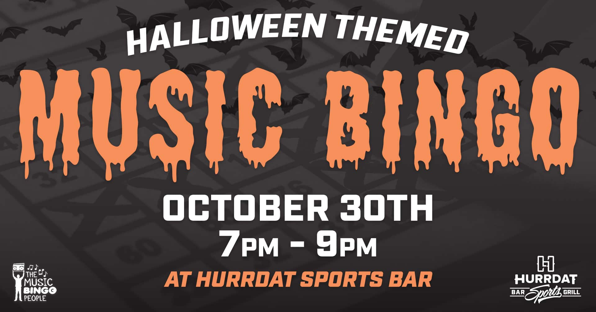 Spooky season is upon us at Hurrdat Sports Bar & Grill! Join us October 30th for Halloween Music Bingo with The Music Bingo People!