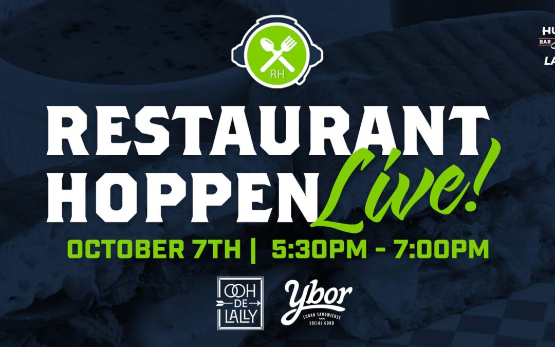 Restaurant Hoppen LIVE with Ybor and Ohh De Lally!