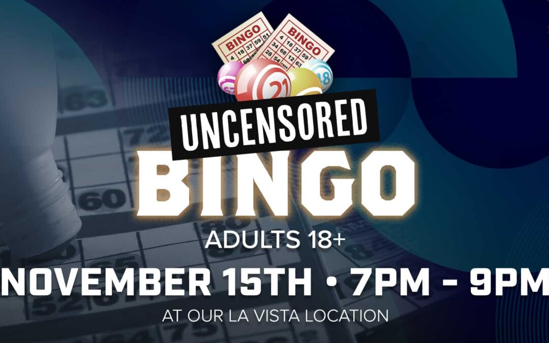 Bingo | Uncensored