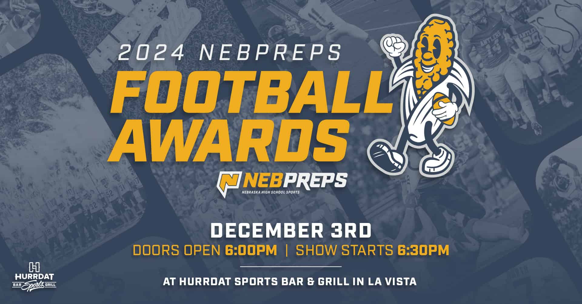 Join us at Hurrdat Sports Bar - La Vista for the NEBPreps Football Awards honoring Nebraska’s top high school athletes!