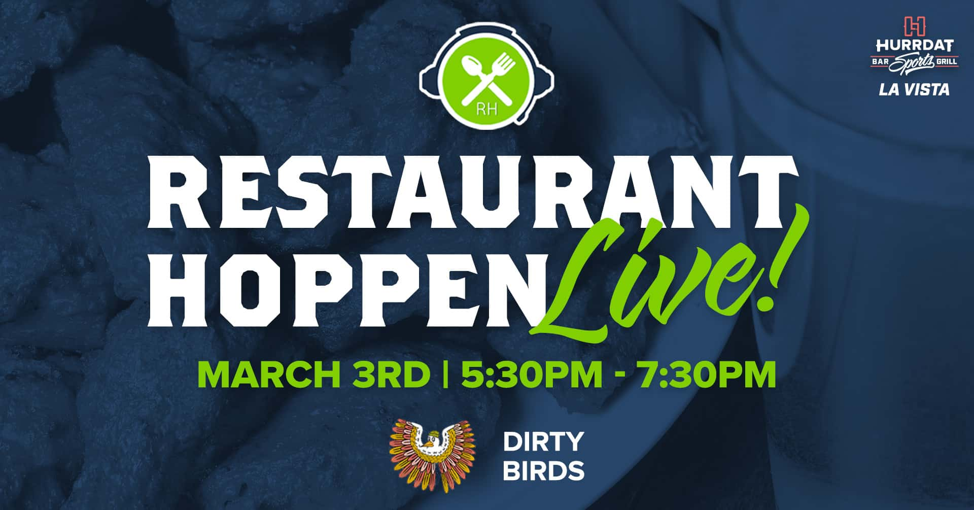 Get ready for an unforgettable evening of food, fun, and live entertainment at the Restaurant Hoppen LIVE with Dirty Birds!