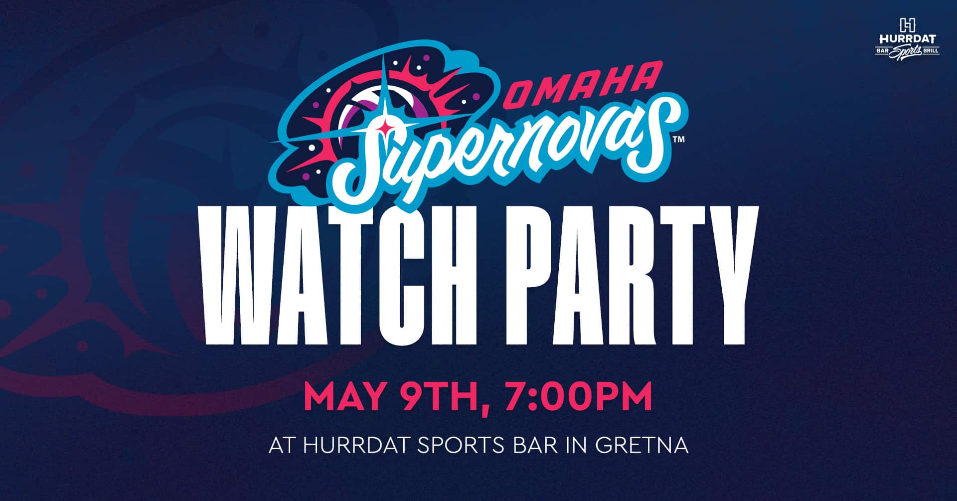 Reserve your spot for the Omaha Supernovas Playoff Official Watch Party!