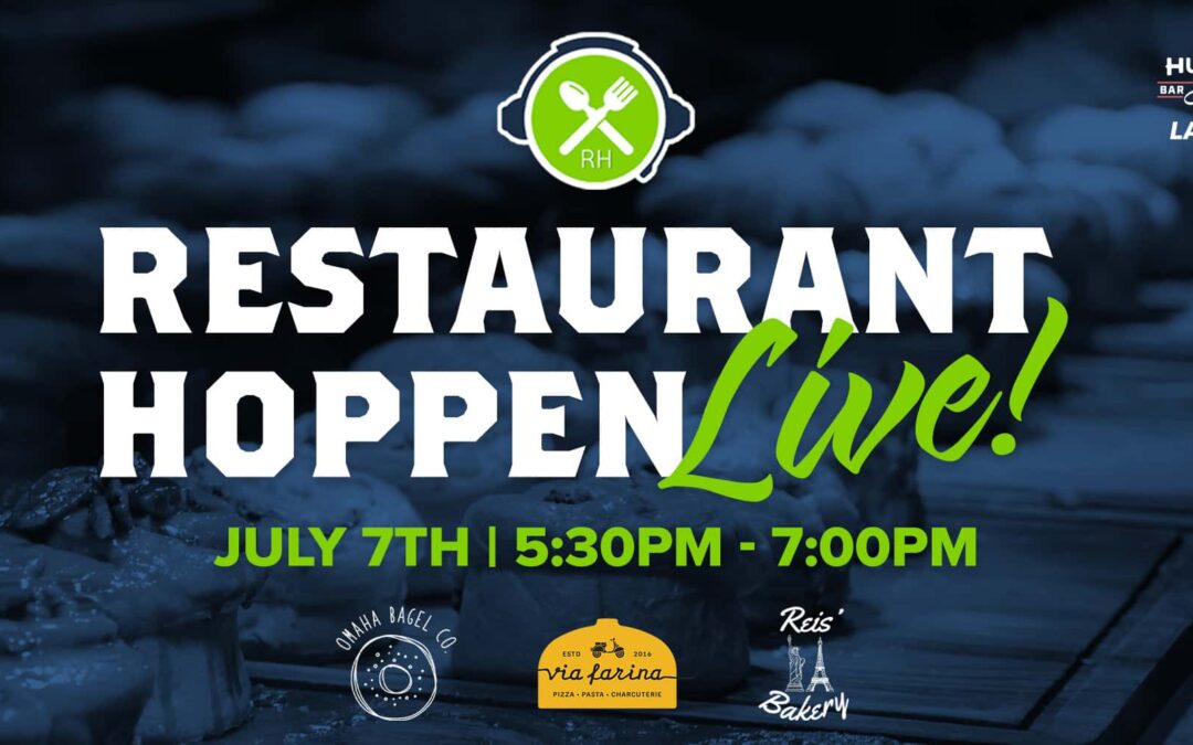 Restaurant Hoppen LIVE! with Omaha Bagel Co., Reis’ Bakery, & Via Farina!