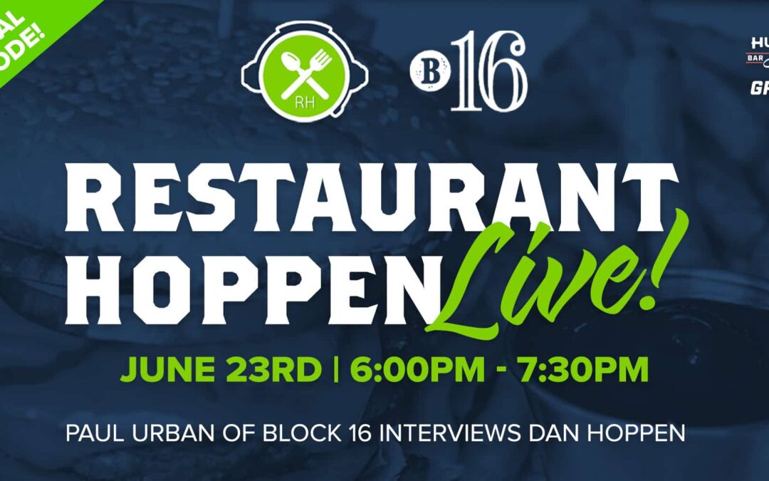 Special Edition Restaurant Hoppen LIVE! featuring Dan Hoppen as guest | Gretna
