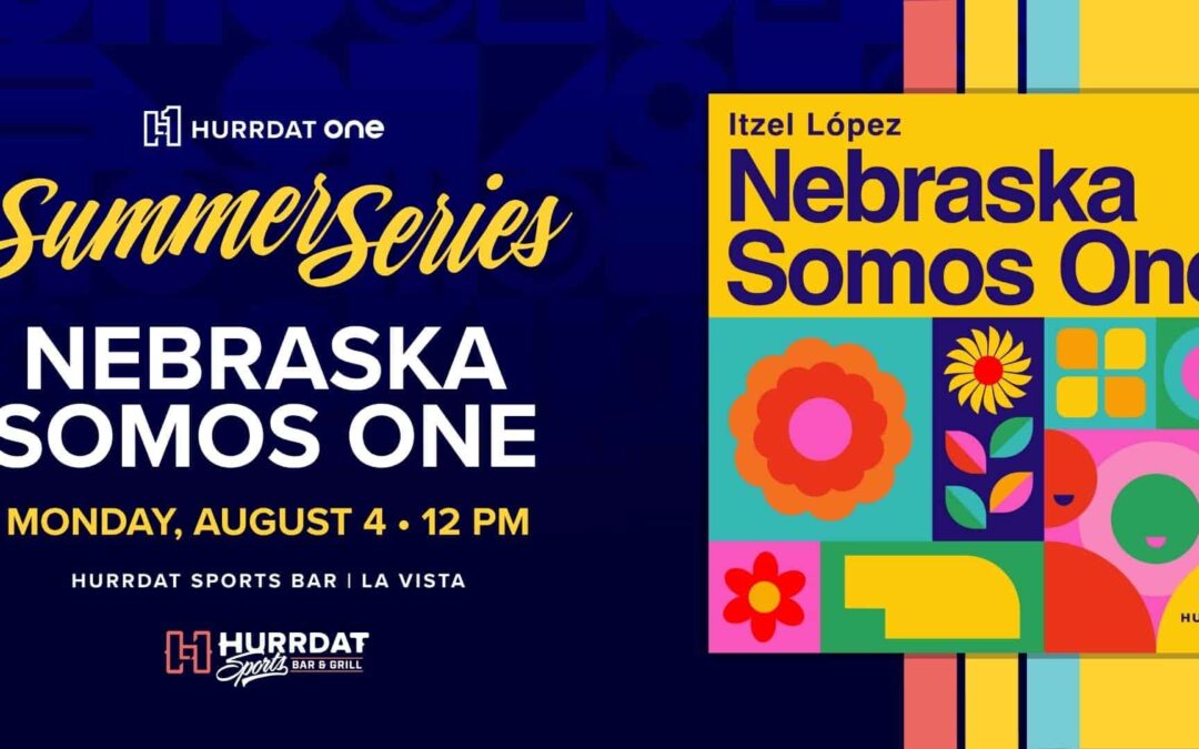 Nebraska Somos One Live!