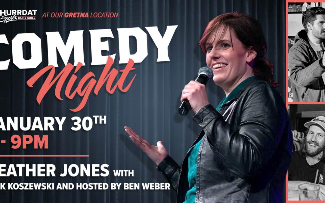 Comedy Night in Gretna!