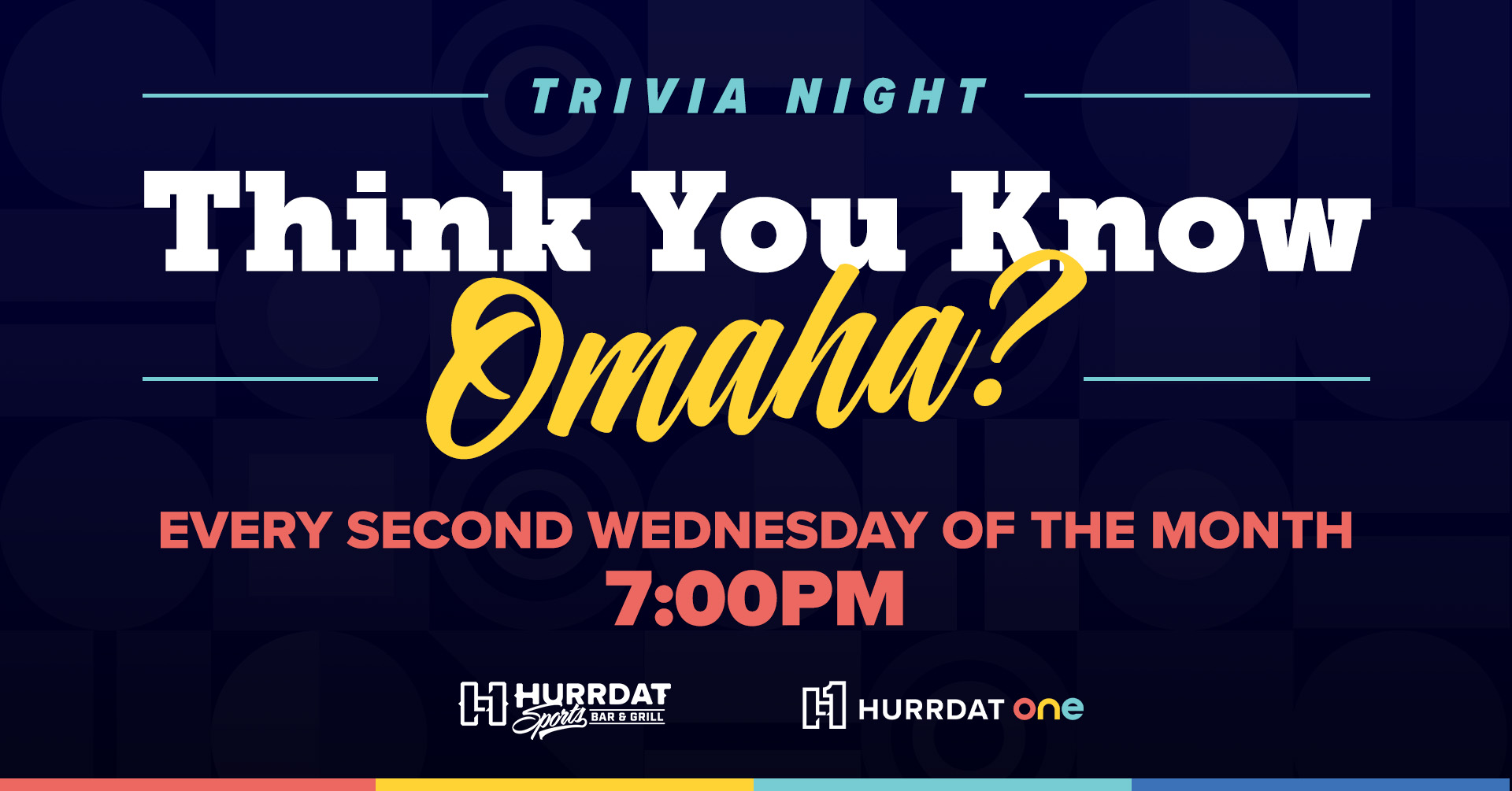 Get yourself ready to prove how much you know Omaha! Join us for another event you don't want to miss! Every second Wednesday of the month!